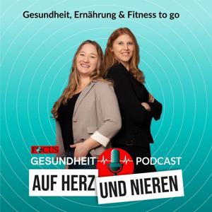 Auf Herz und Nieren – Gesundheit, Ernährung & Fitness to go by Andrea Bannert, Antonia Schillinger