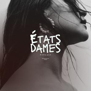 ÉTATS DAMES by Stéphanie Jary