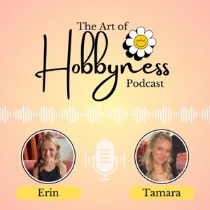 The Art of Hobbyness