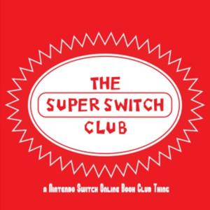 The Super Switch Club: A Nintendo Podcast by We Can Make This Work Probably