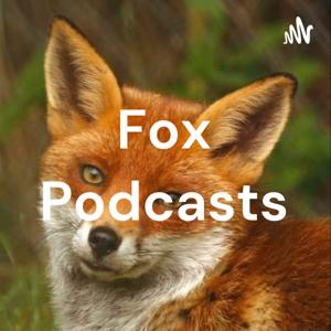 Fox Podcasts by Tony Holland-Martin