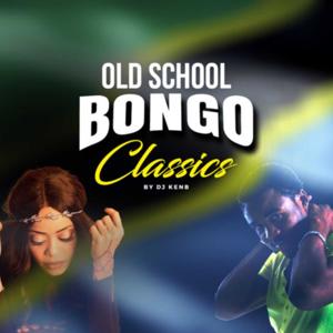 Bongo old skool mix by Tribal_Chief254