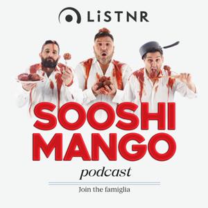 Sooshi Mango Podcast by Sooshi Mango