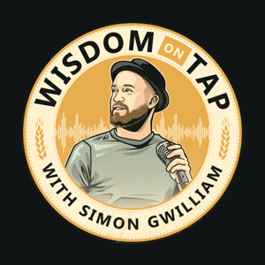 Wisdom On Tap with Simon Gwilliam