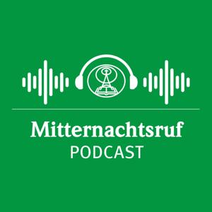 Mitternachtsruf-Podcast by Missionswerk Mitternachtsruf, Nathanael Winkler, Norbert Lieth, Thomas Lieth, Samuel Rindlisbacher, Elia Morise, Fredy Peter, Roger Liebi, Philipp Ottenburg