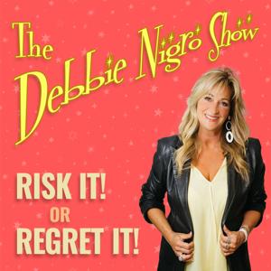 The Debbie Nigro Show by Debbie Nigro