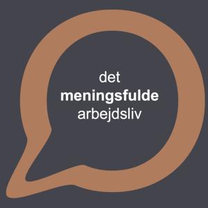 Det meningsfulde arbejdsliv