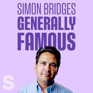 Simon Bridges: Generally Famous