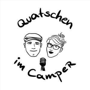 Quatschen im Camper - der Podcast aus dem Wohnmobil