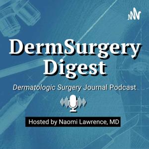 DermSurgery Digest