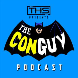 The Con Guy Podcast by The Con Guy