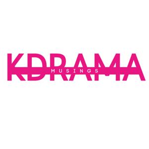 KDrama Musings