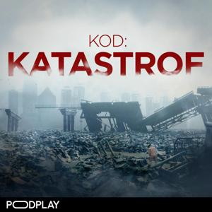 Kod: Katastrof by Podplay