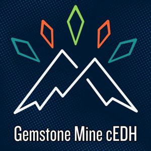 Gemstone Mine cEDH Podcast