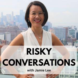 Risky Conversations with Jamie Lee