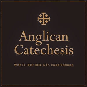 Anglican Catechesis by Kurt Hein