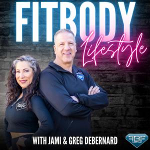 FitBody Lifestyle by Jami & Greg DeBernard