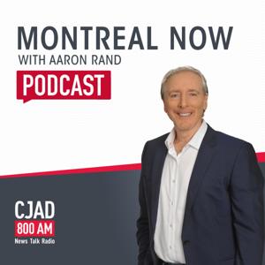 Montreal Now with Aaron Rand Podcast by iHeartRadio