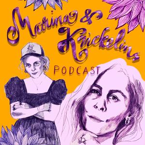 Marina & Krickelins Podcast by Marina Evertsson och Kristin Lagerqvist