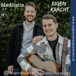 Regie Over Eigen Leven meditaties