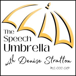 The Speech Umbrella by Denise Stratton