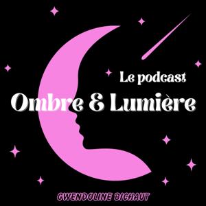 Ombre & Lumière by Gwendoline Bichaut