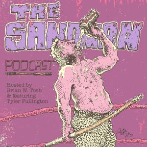 The Sandman Podcast by The Sandman Podcast