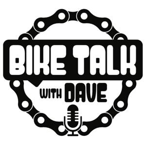 Bike Talk with Dave: All things bike! Bikepacking, cyclocross, gravel, mountain bike, road & events by Dave Mable