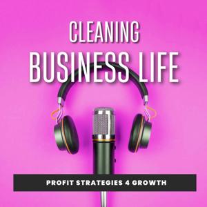 Cleaning Business Life by Shannon Miller and Kimberly Gonzales