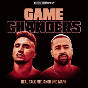 GAMECHANGERS by Jakob Johnson, Mark Nzeocha, Bromance Sports