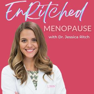 EnRitched Menopause by Jessica Ritch, MD