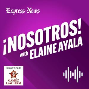 ¡Nosotros! with Elaine Ayala