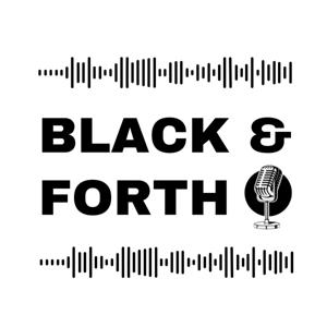 Black And Forth Podcast by Growth Point Studios