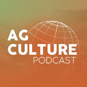 AgCulture Podcast