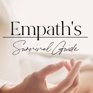 The Empath's Online Survival Guide: Digital Detox & Methods To Feel Good In A Crazy World by Michael Mackintosh & Arielle Hecht