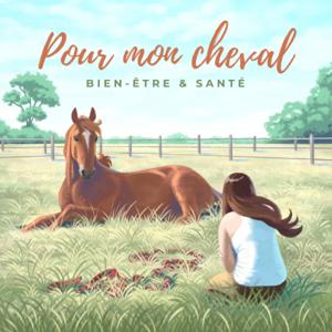 Pour mon cheval by Marie Sénéchal