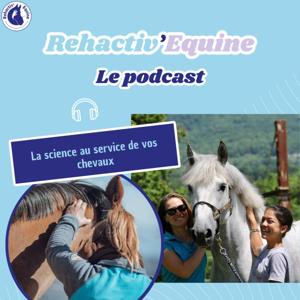 Rehactiv'Equine - La science au service de vos chevaux by Rehactiv'Equine