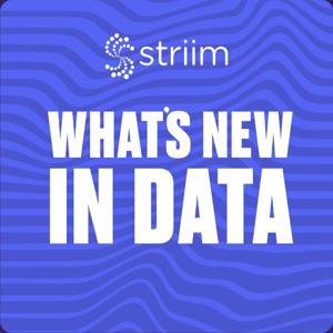What's New In Data by Striim