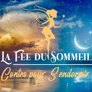 La Fée du Sommeil - Histoires pour dormir by Nathalie LAURENCE