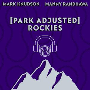 The Park Adjusted Rockies Podcast by Bleav