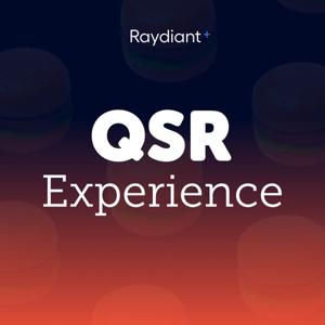 The QSR Experience Show by Raydiant