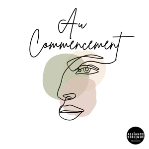 Au Commencement by Alliance biblique française