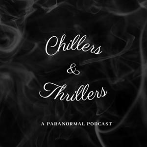 Chillers and Thrillers