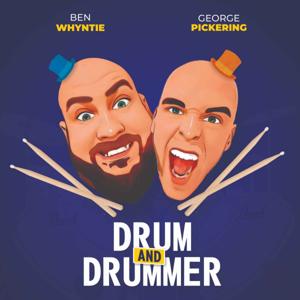 Drum and Drummer by Ben Whyntie & George Pickering