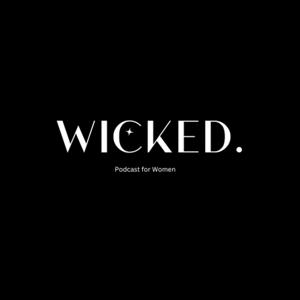 WICKED.