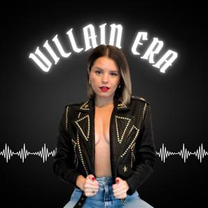 Villain Era