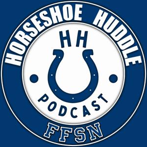 Horseshoe Huddle: An Indianapolis Colts Podcast by Indianapolis Colts on SI.com