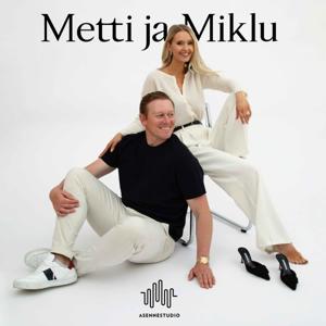 Metti & Miklu