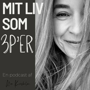Mit Liv Som 3P'er by MiaKorsholm