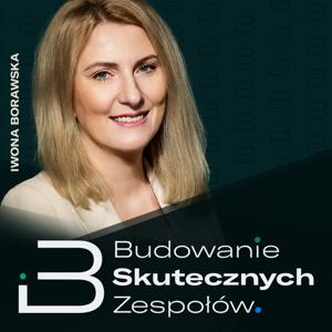 Budowanie Skutecznych Zespołów by Iwona Borawska